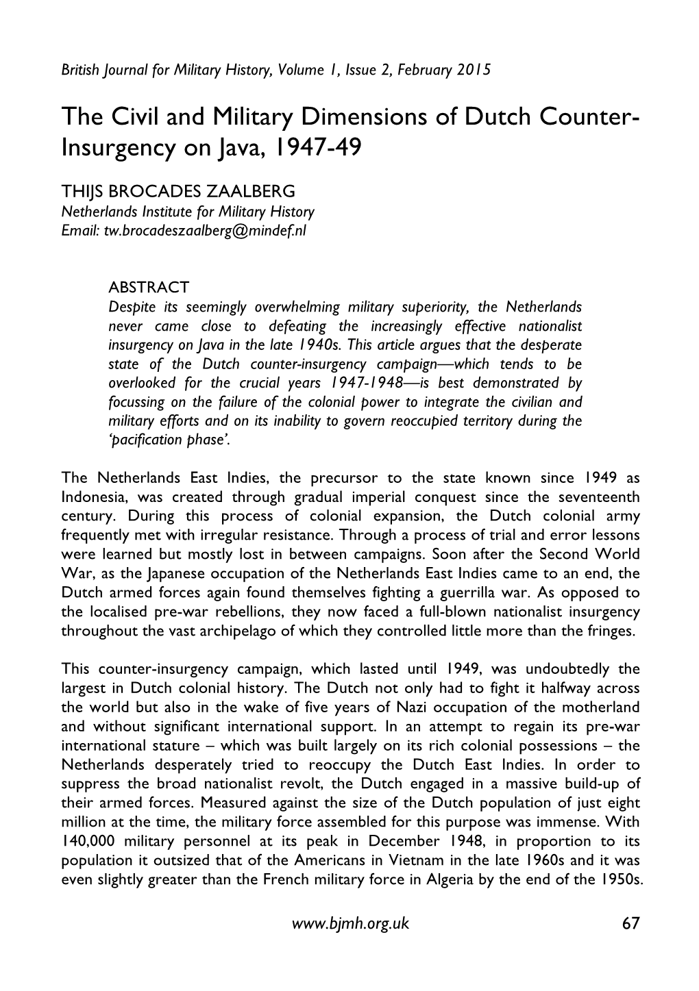 The Civil and Military Dimensions of Dutch Counter- Insurgency on Java, 1947-49