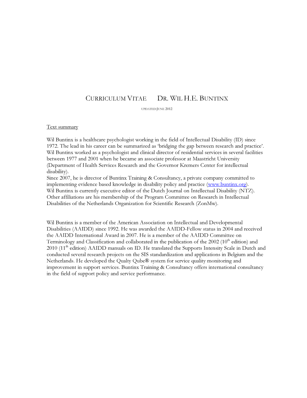 Curriculum Vitae Dr. Wil H.E. Buntinx