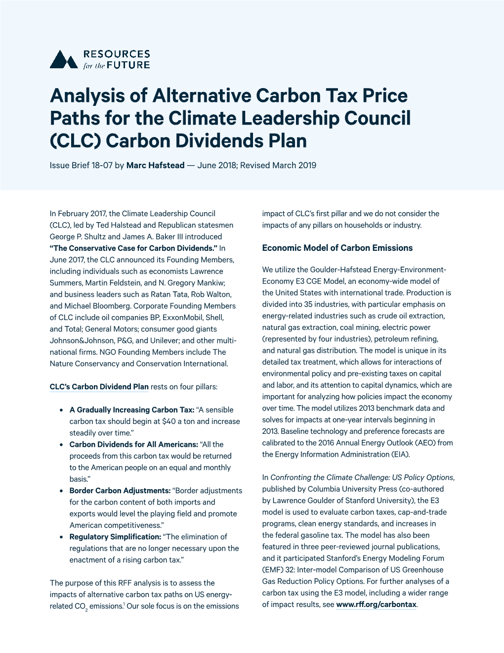 Analysis of Alternative Carbon Tax Price Paths for the Climate