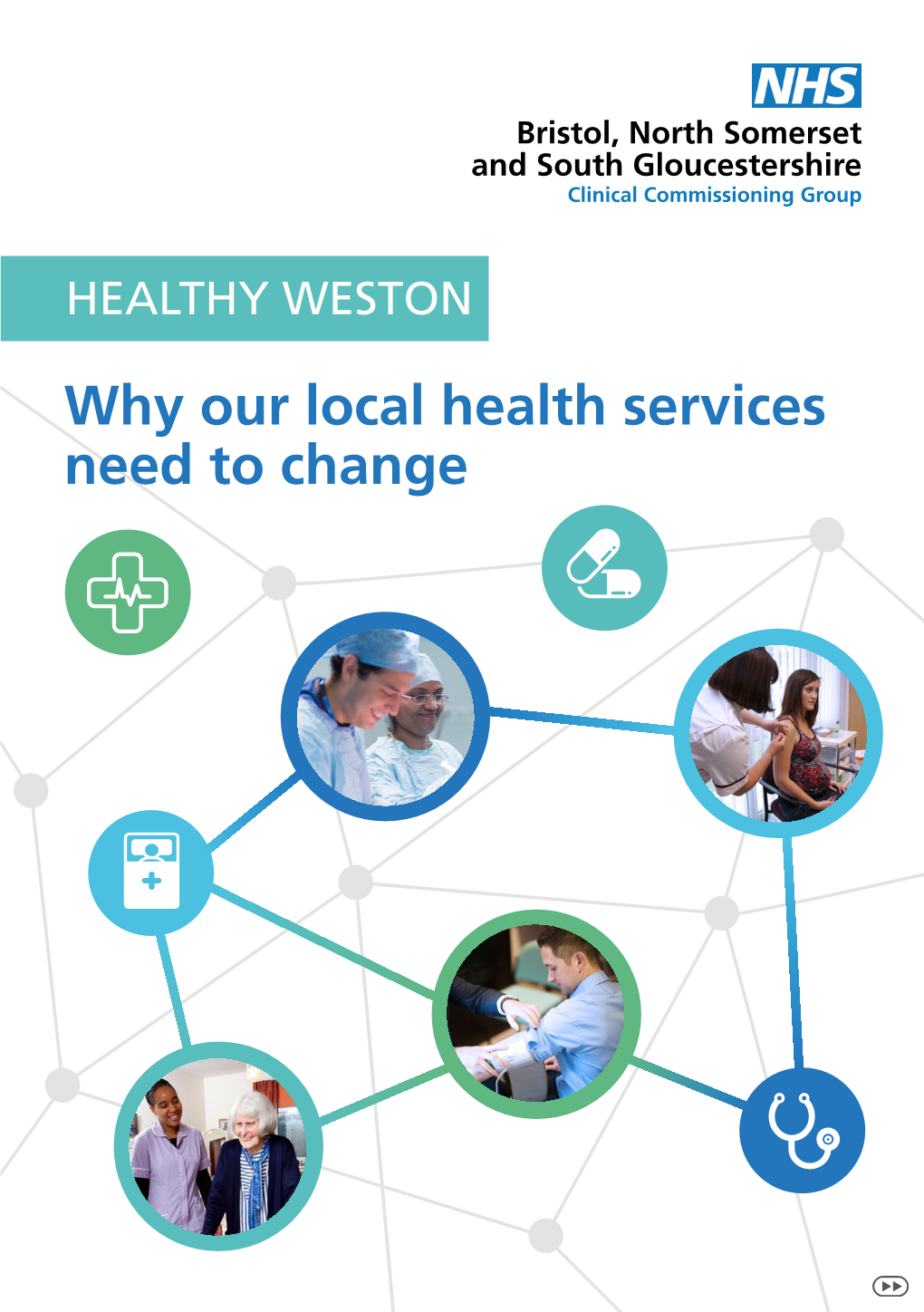 Why Our Local Health Services Need to Change