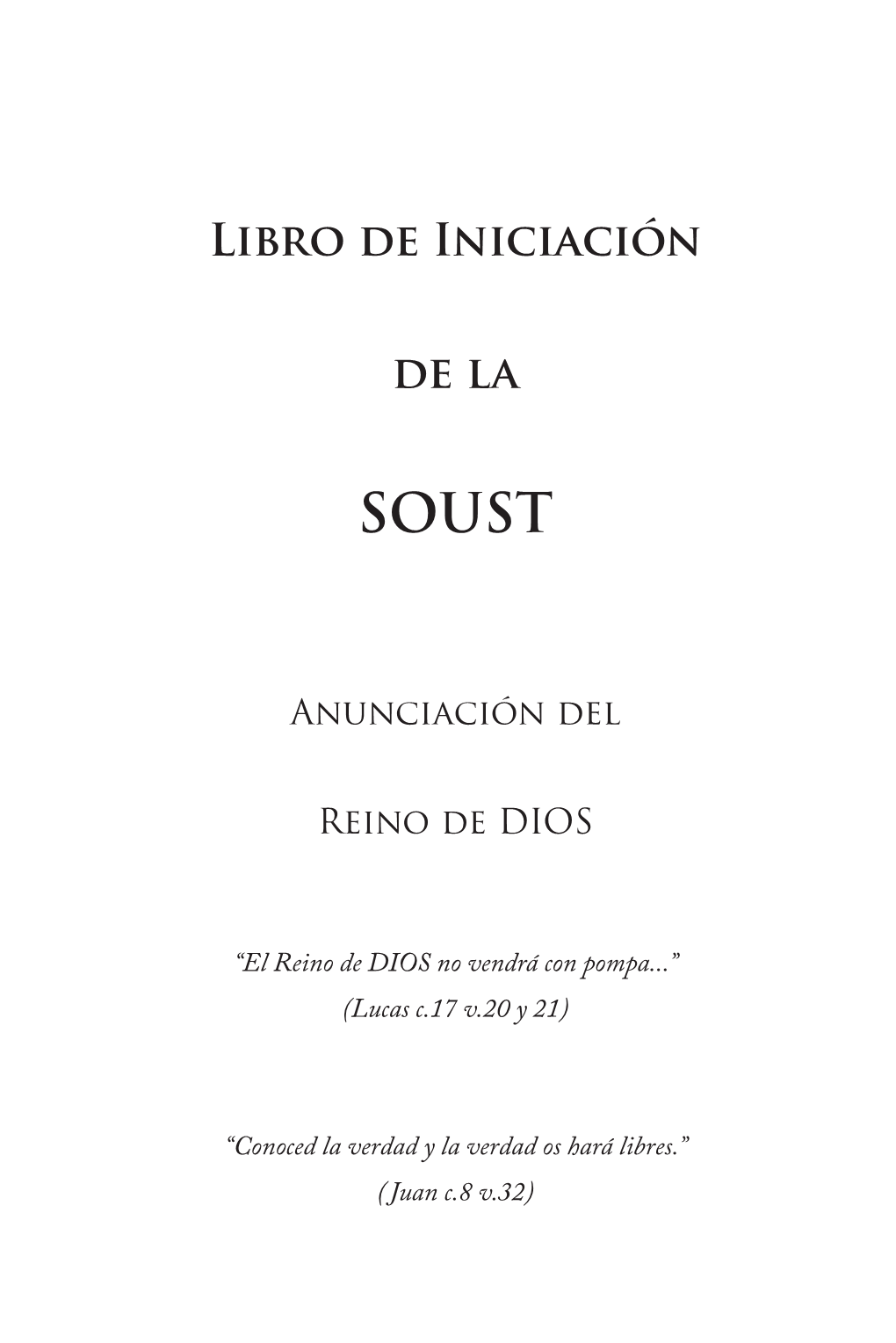 Libro De Iniciación De La SOUST 5 Del León De Judá Se Manifestará