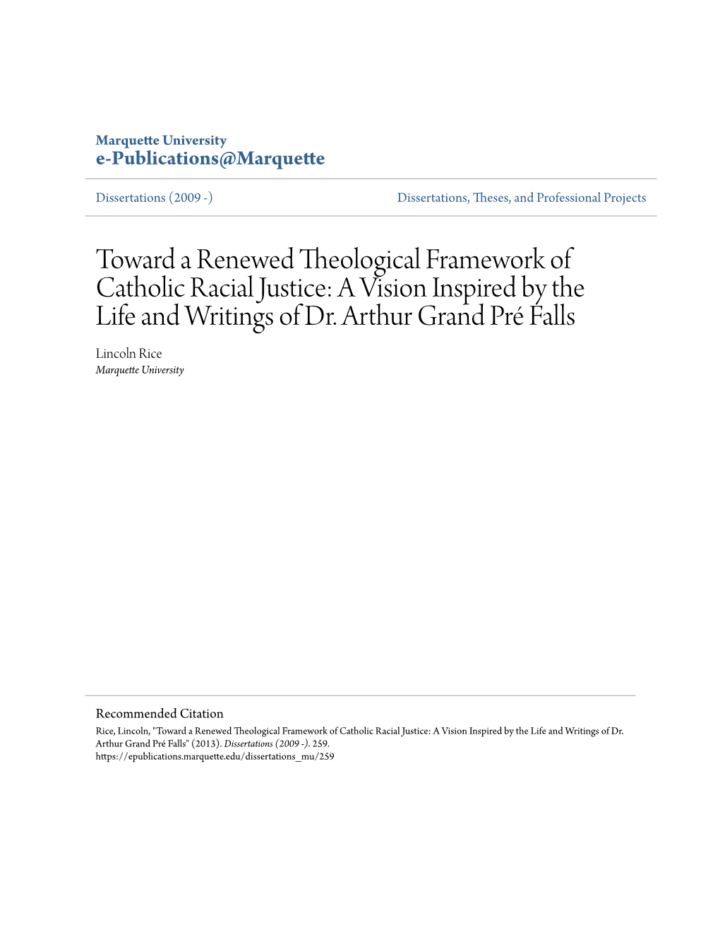 Toward a Renewed Theological Framework of Catholic Racial Justice: a Vision Inspired by the Life and Writings of Dr