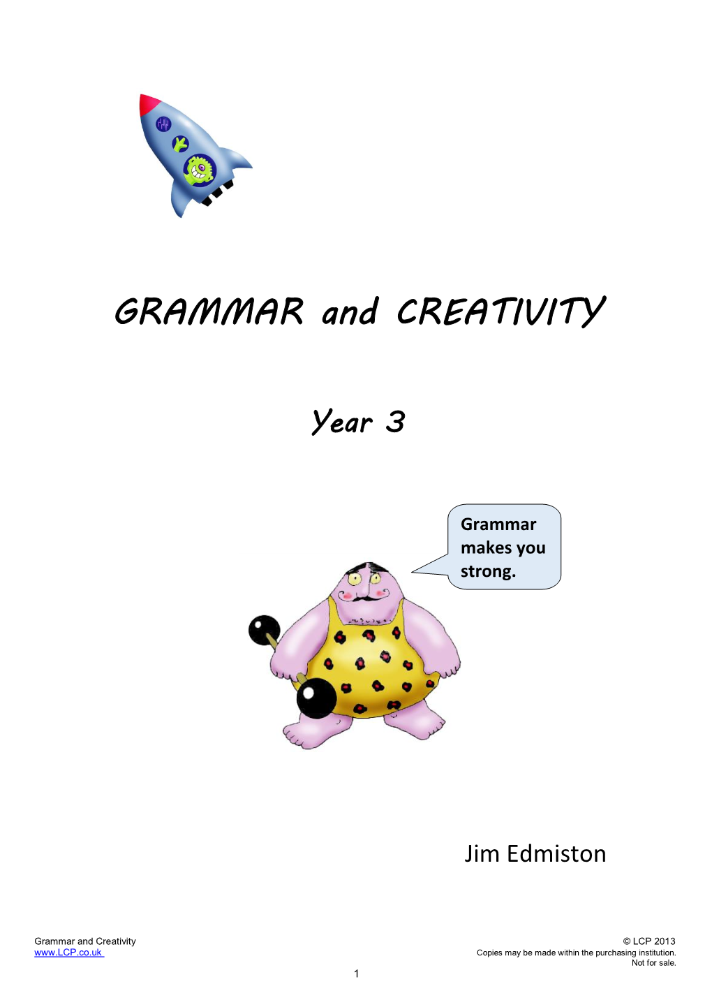 GRAMMAR and CREATIVITY