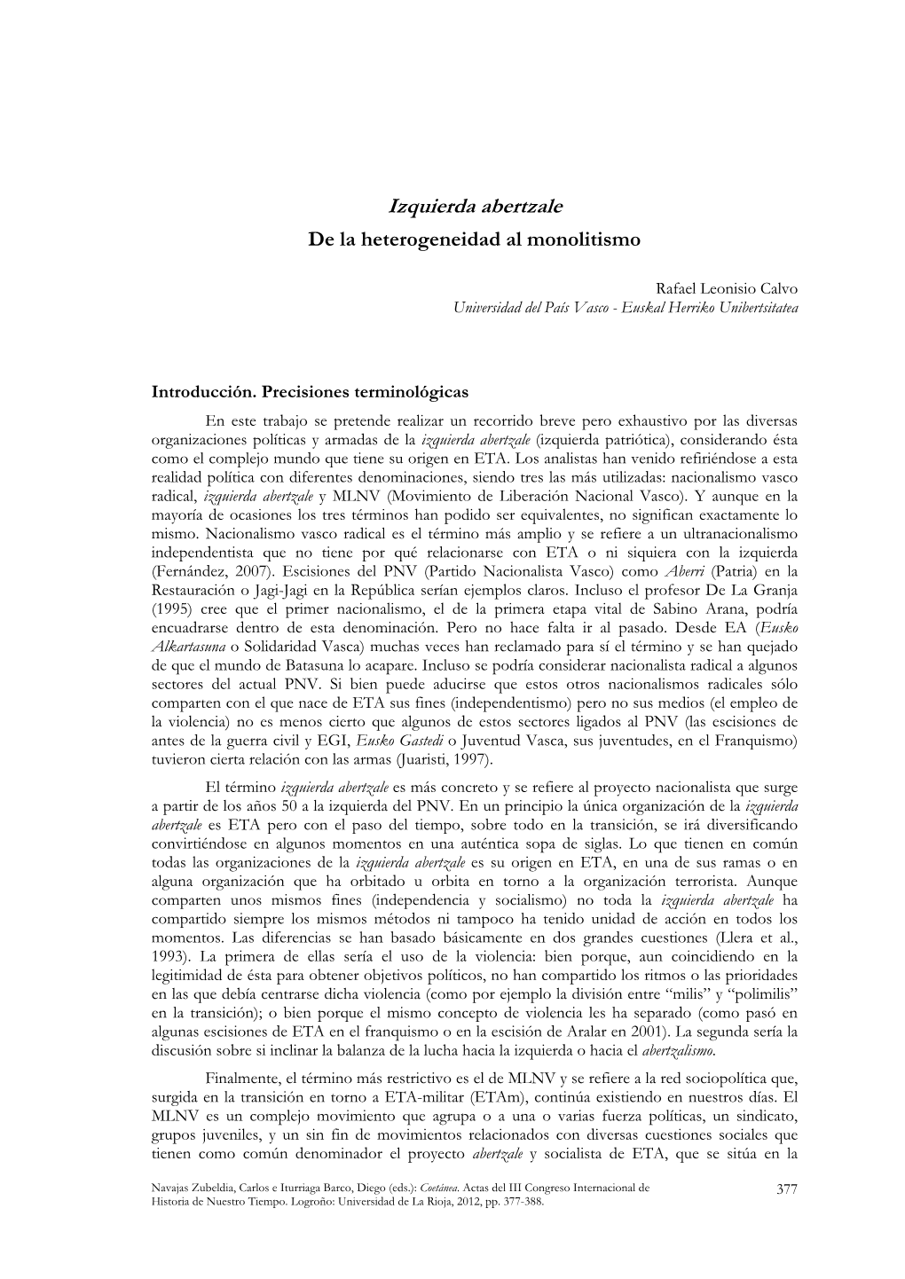 Izquierda Abertzale De La Heterogeneidad Al Monolitismo