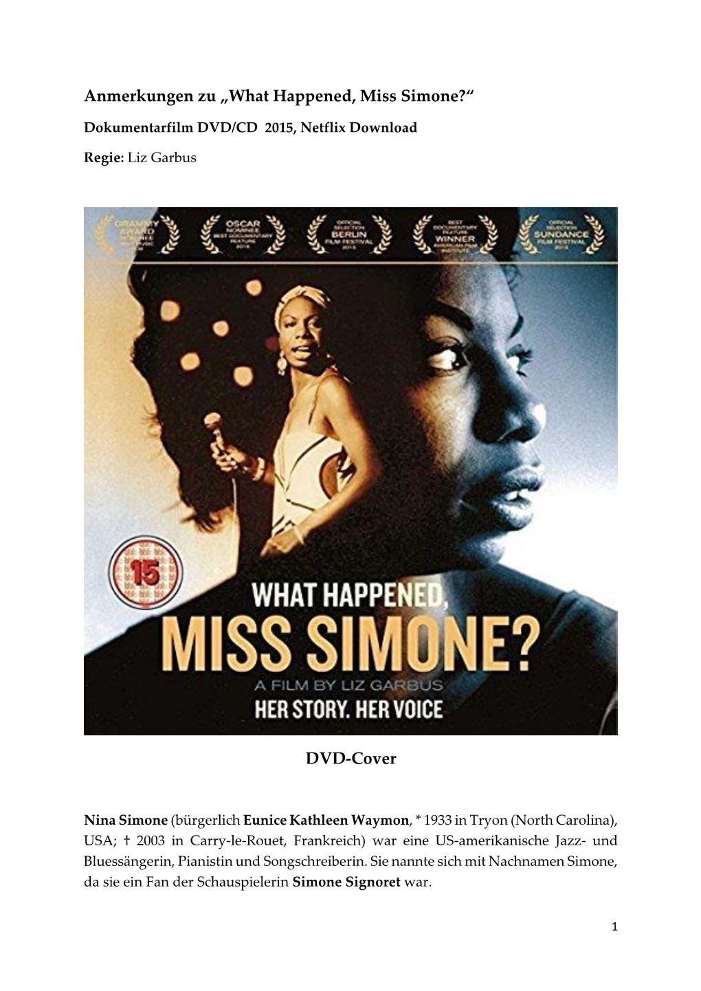 What Happened, Miss Simone?“