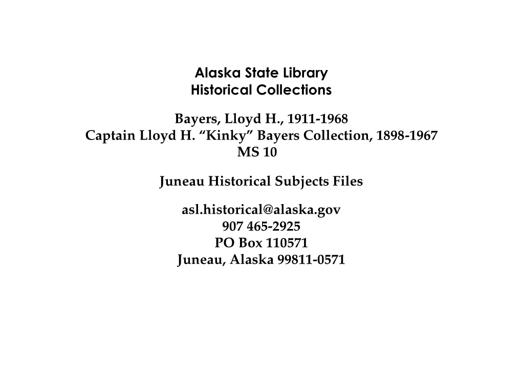 Bayers Collection, 1898-1967 Juneau Historical Subjects Files