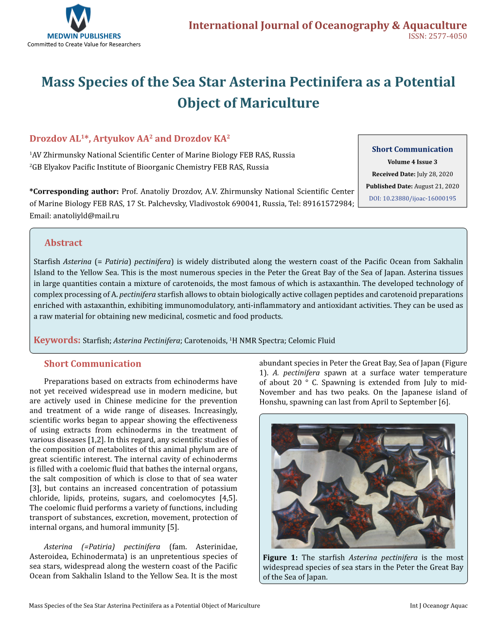 Mass Species of the Sea Star Asterina Pectinifera As a Potential Object of Mariculture