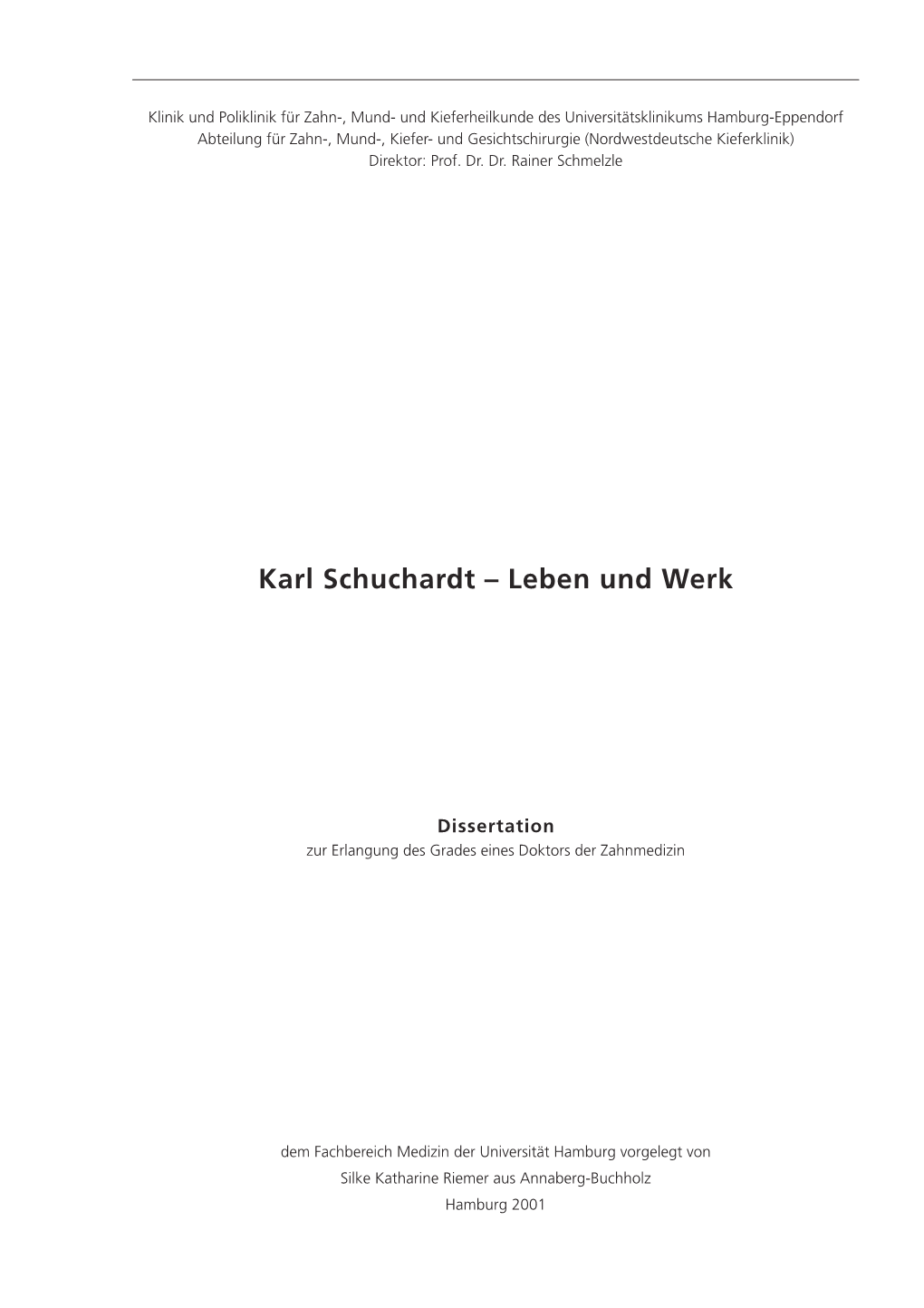 Karl Schuchardt – Leben Und Werk