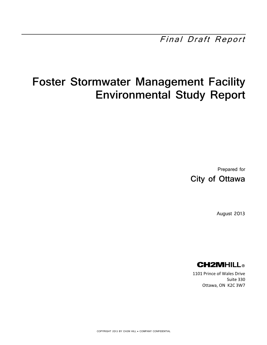 Foster Stormwater Management Facility Environmental Study Report