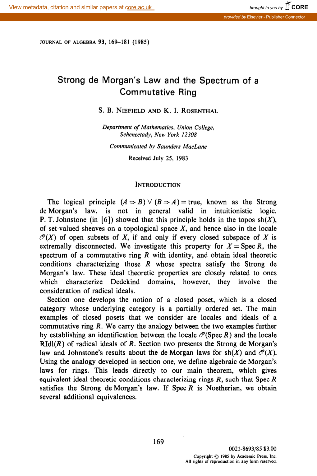 Strong De Morgan's Law and the Spectrum of a Commutative Ring