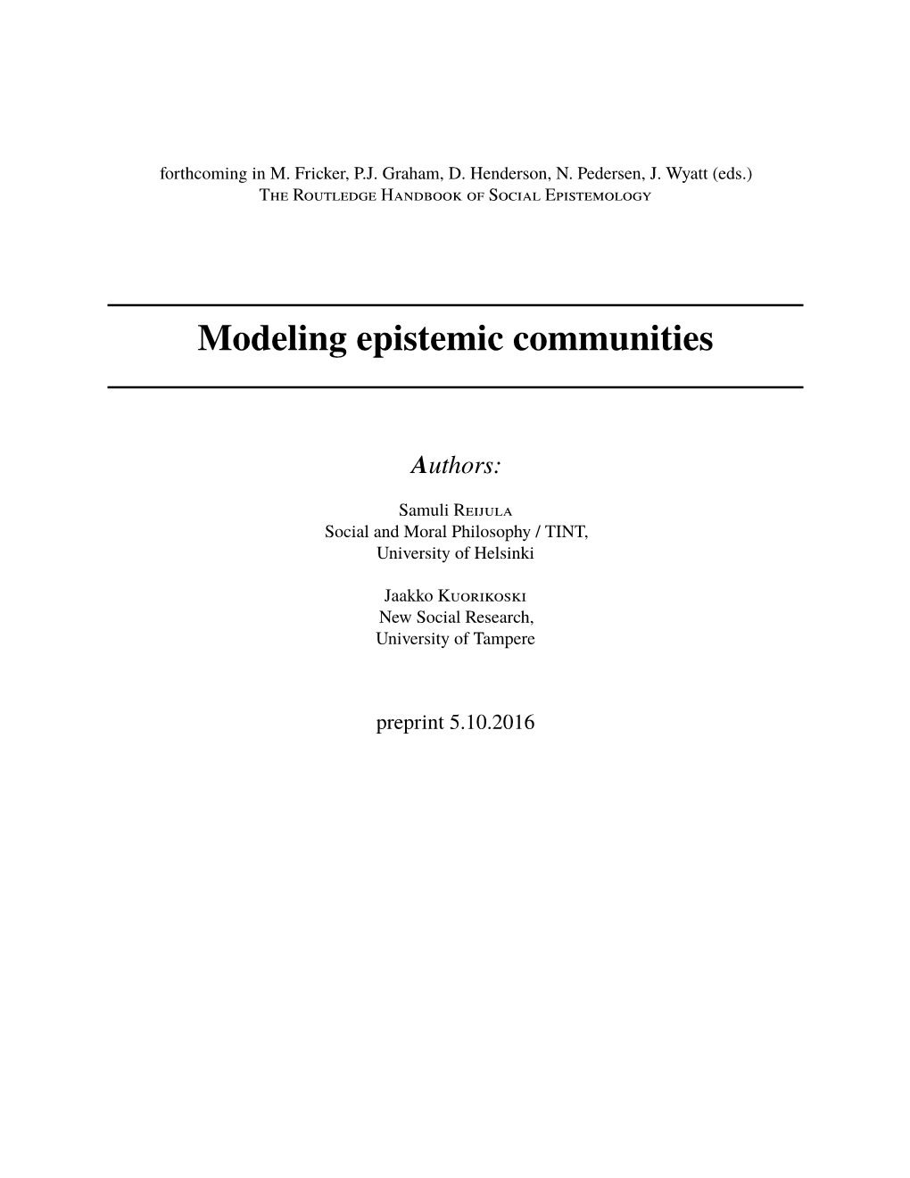 Modeling Epistemic Communities