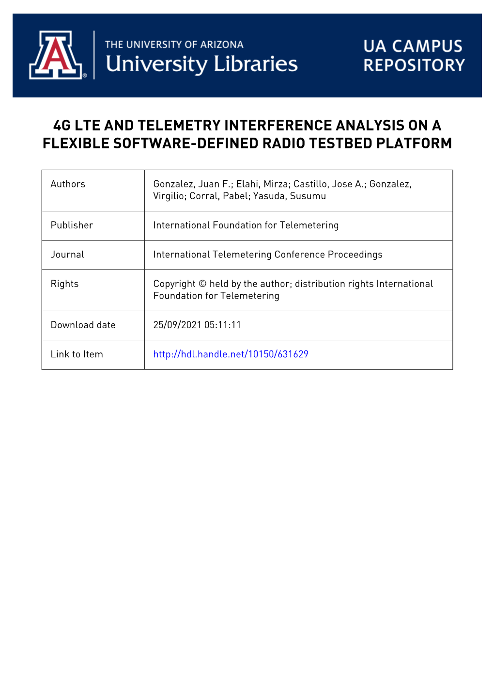 4G Lte and Telemetry Interference Analysis on a Flexible Software-Defined Radio Testbed Platform