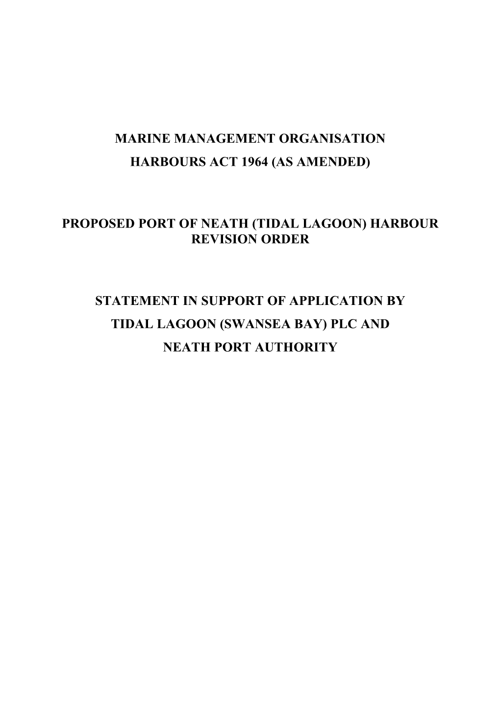 Proposed Port of Neath (Tidal Lagoon) Harbour Revision Order