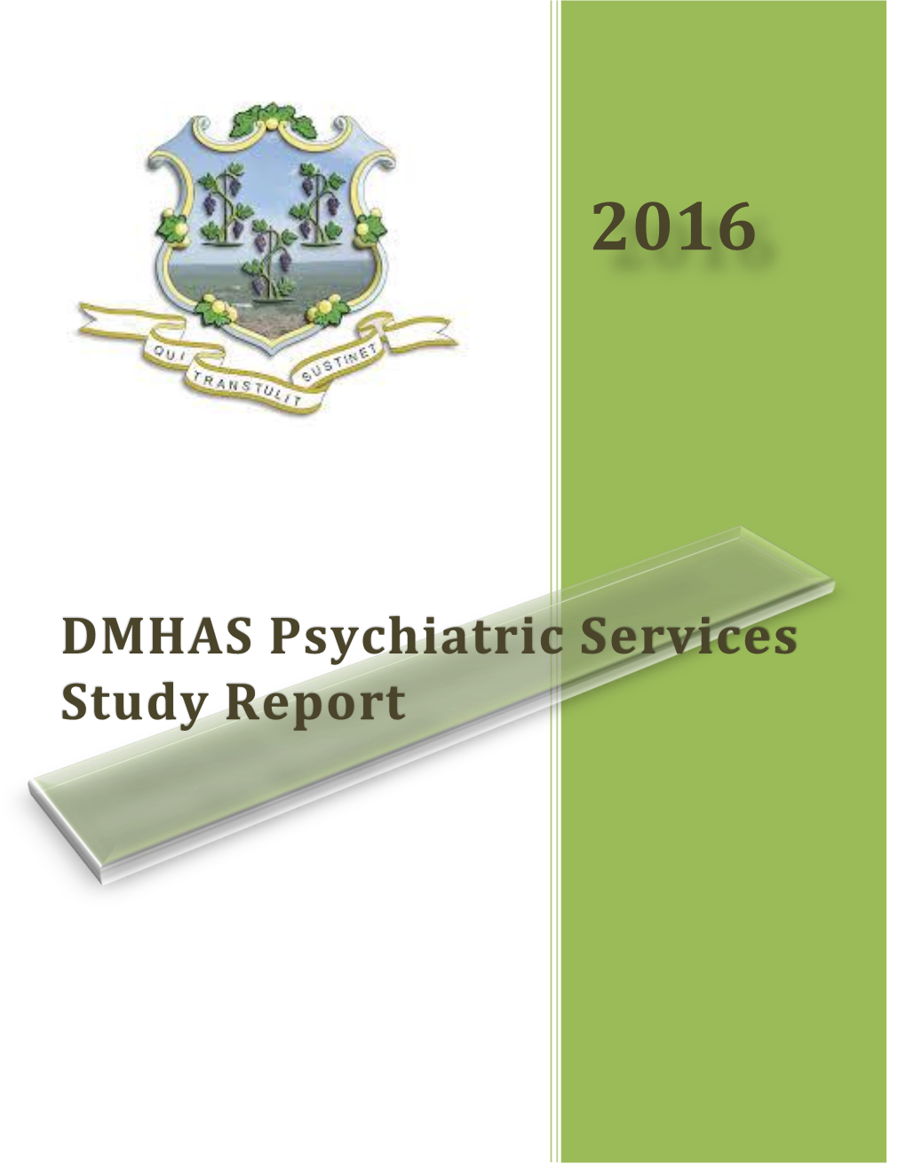DMHAS and DCF Psychiatric Services Study Report