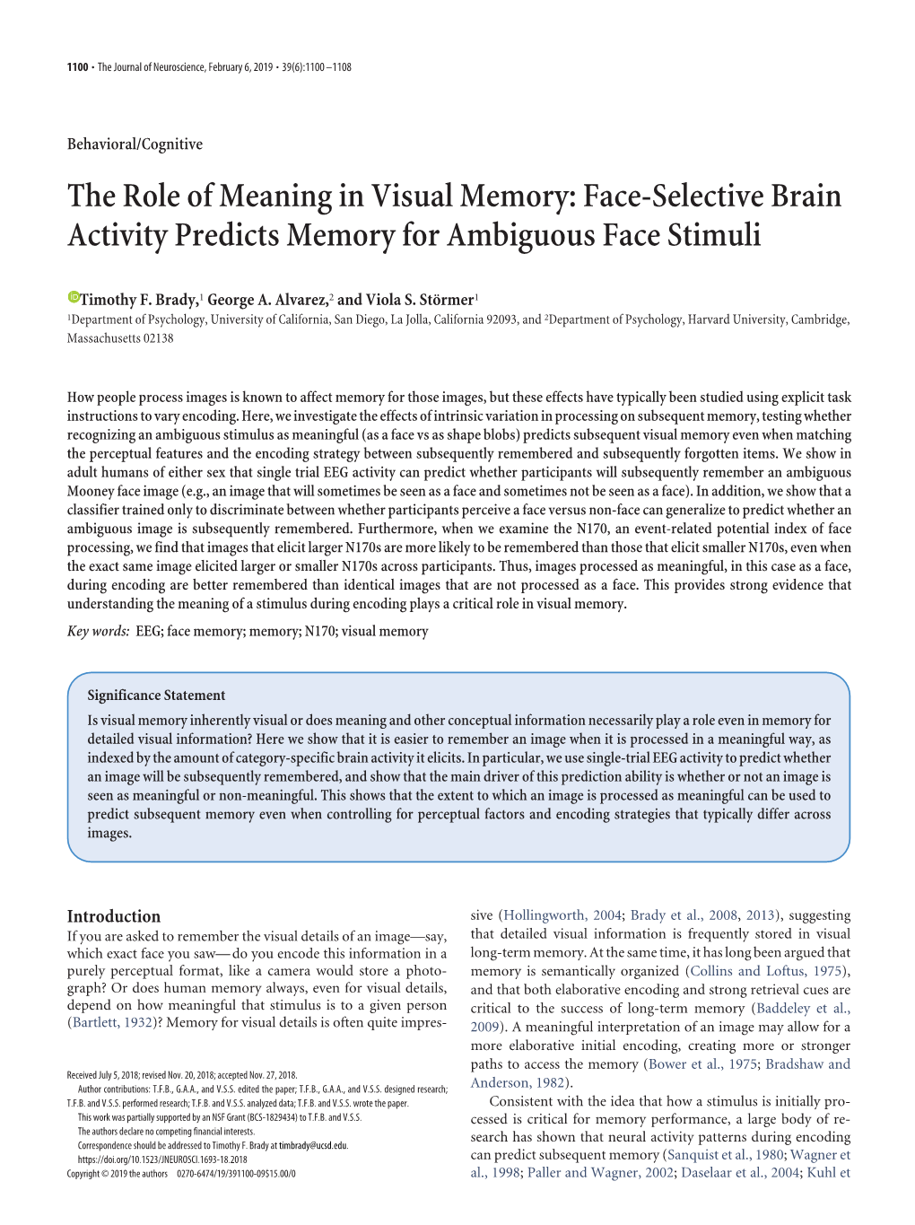 The Role of Meaning in Visual Memory: Face-Selective Brain Activity Predicts Memory for Ambiguous Face Stimuli