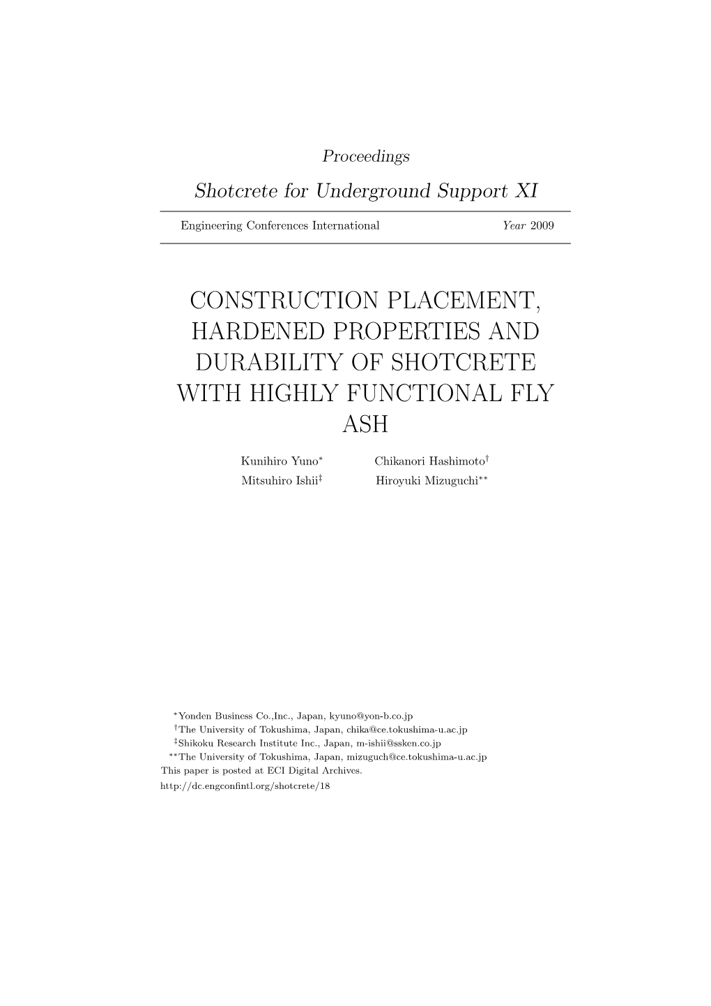 Construction Placement, Hardened Properties and Durability of Shotcrete with Highly Functional Fly Ash