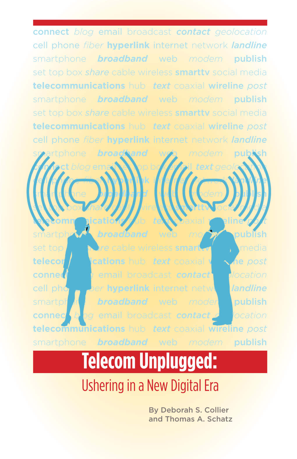 Telecom Unplugged: Ushering in a New Digital Era