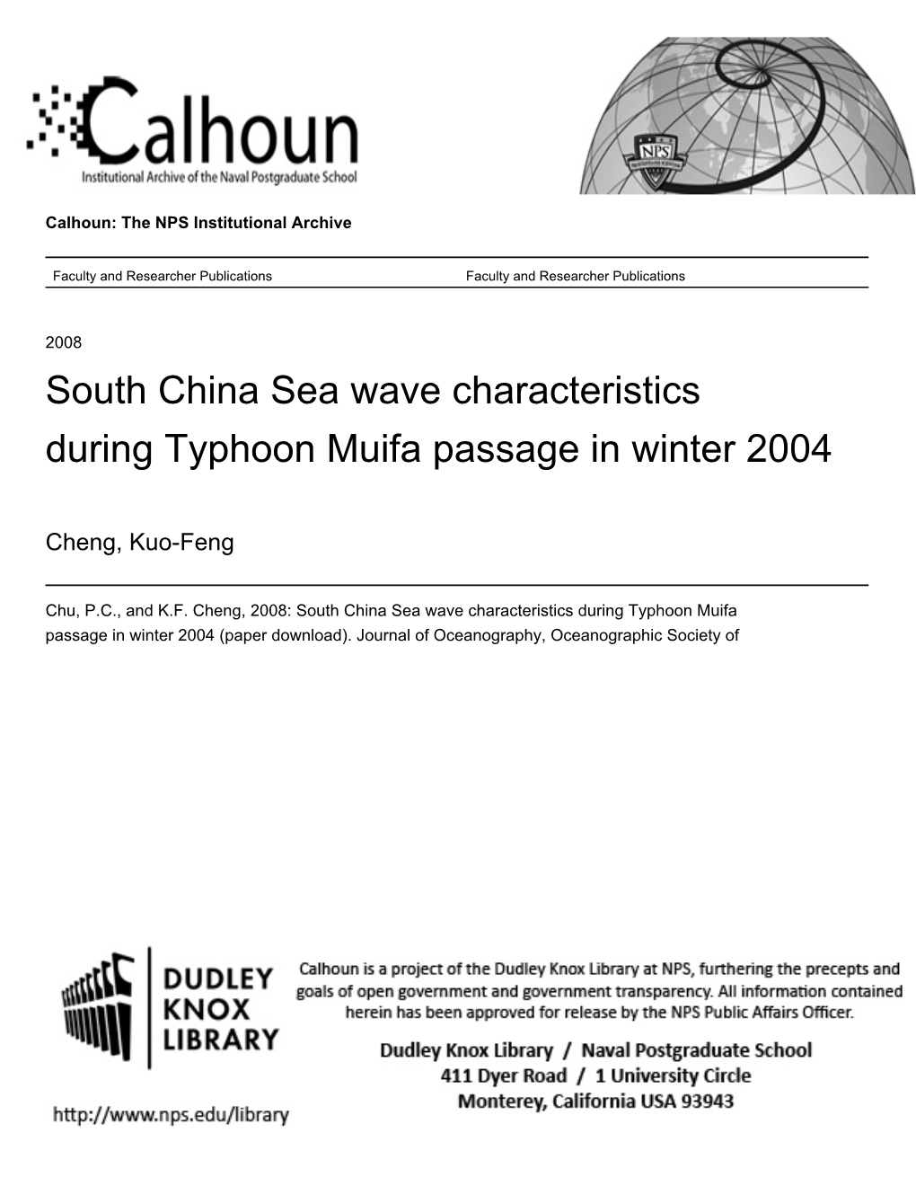 South China Sea Wave Characteristics During Typhoon Muifa Passage in Winter 2004