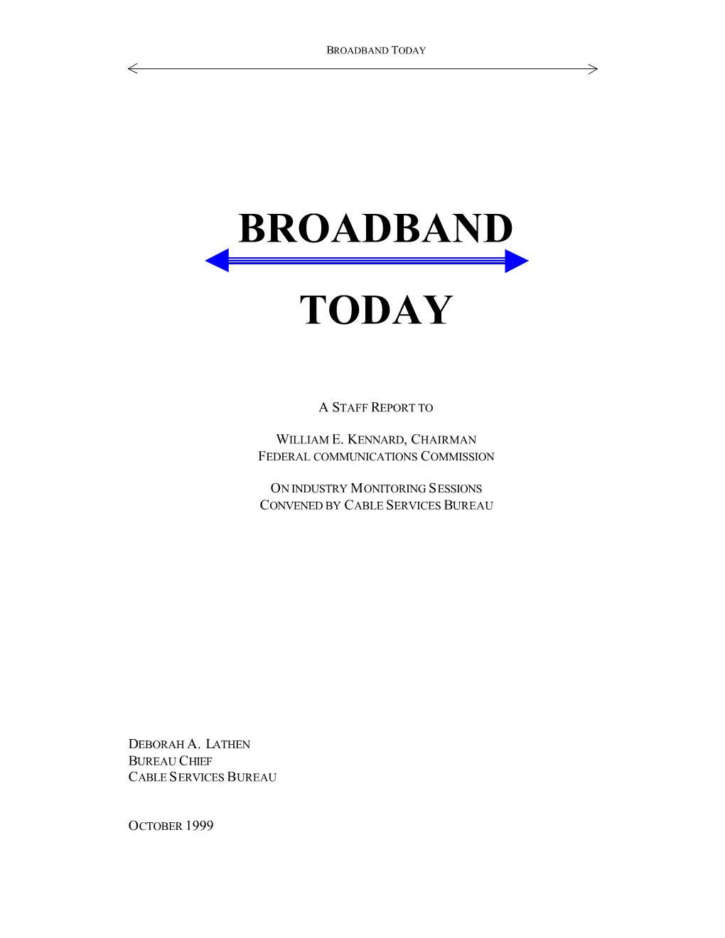 Broadband Today