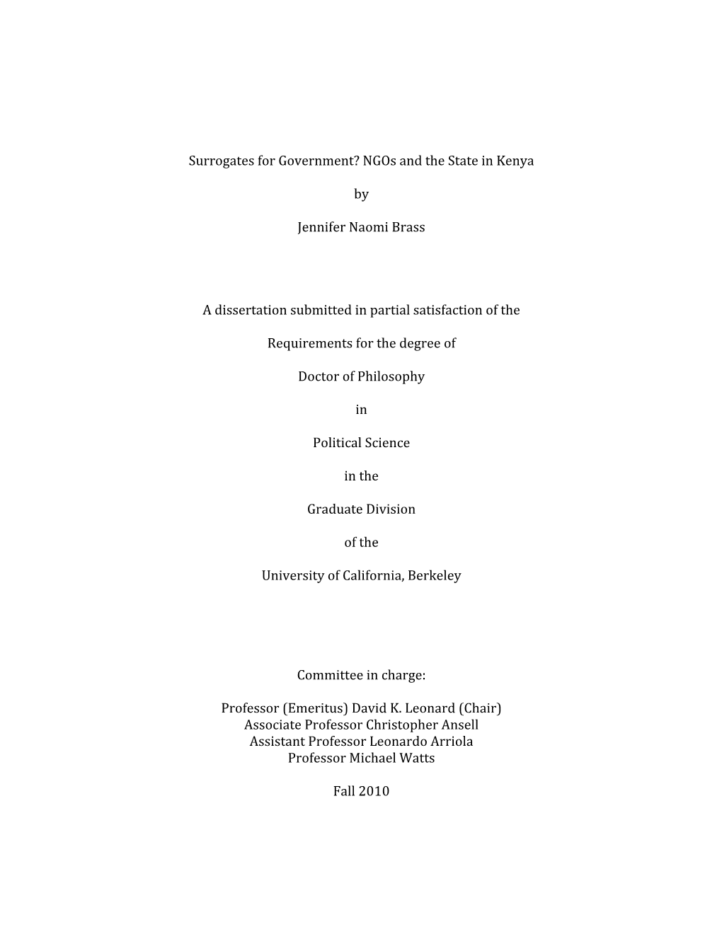 Surrogates for Government? Ngos and the State in Kenya by Jennifer Naomi Brass a Dissertation S