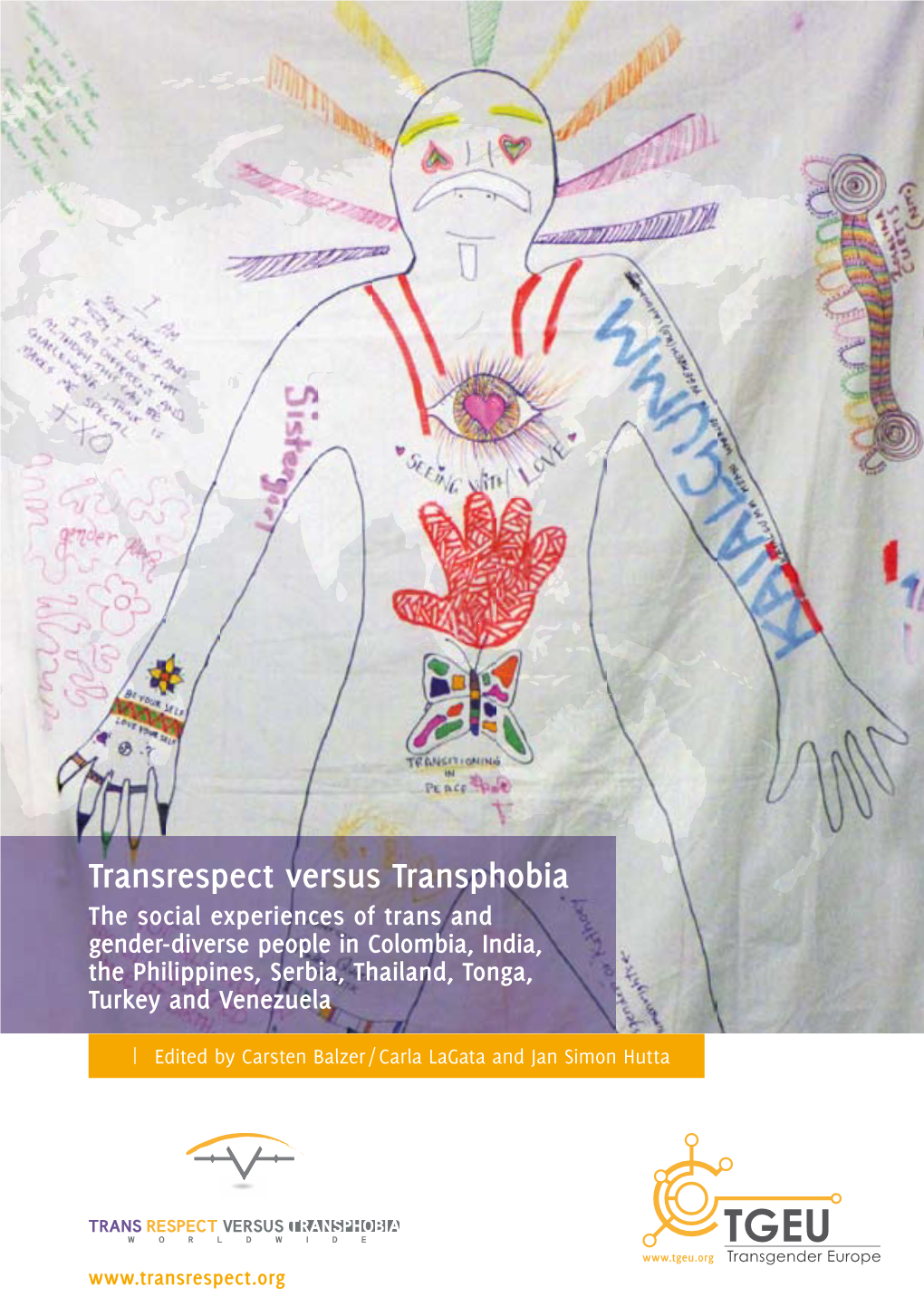 Transrespect Versus Transphobia Worldwide Project with a Donation
