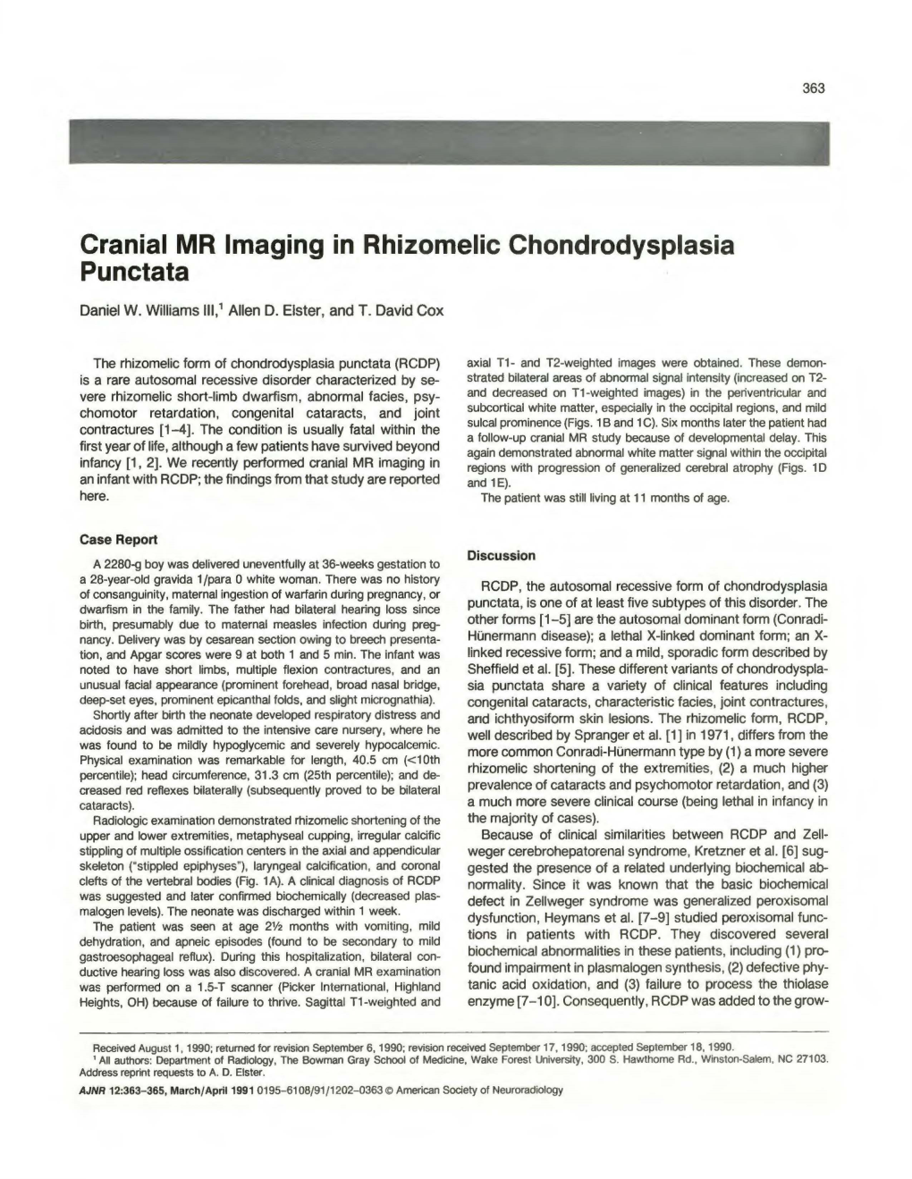 Cranial MR Imaging in Rhizomelic Chondrodysplasia Punctata