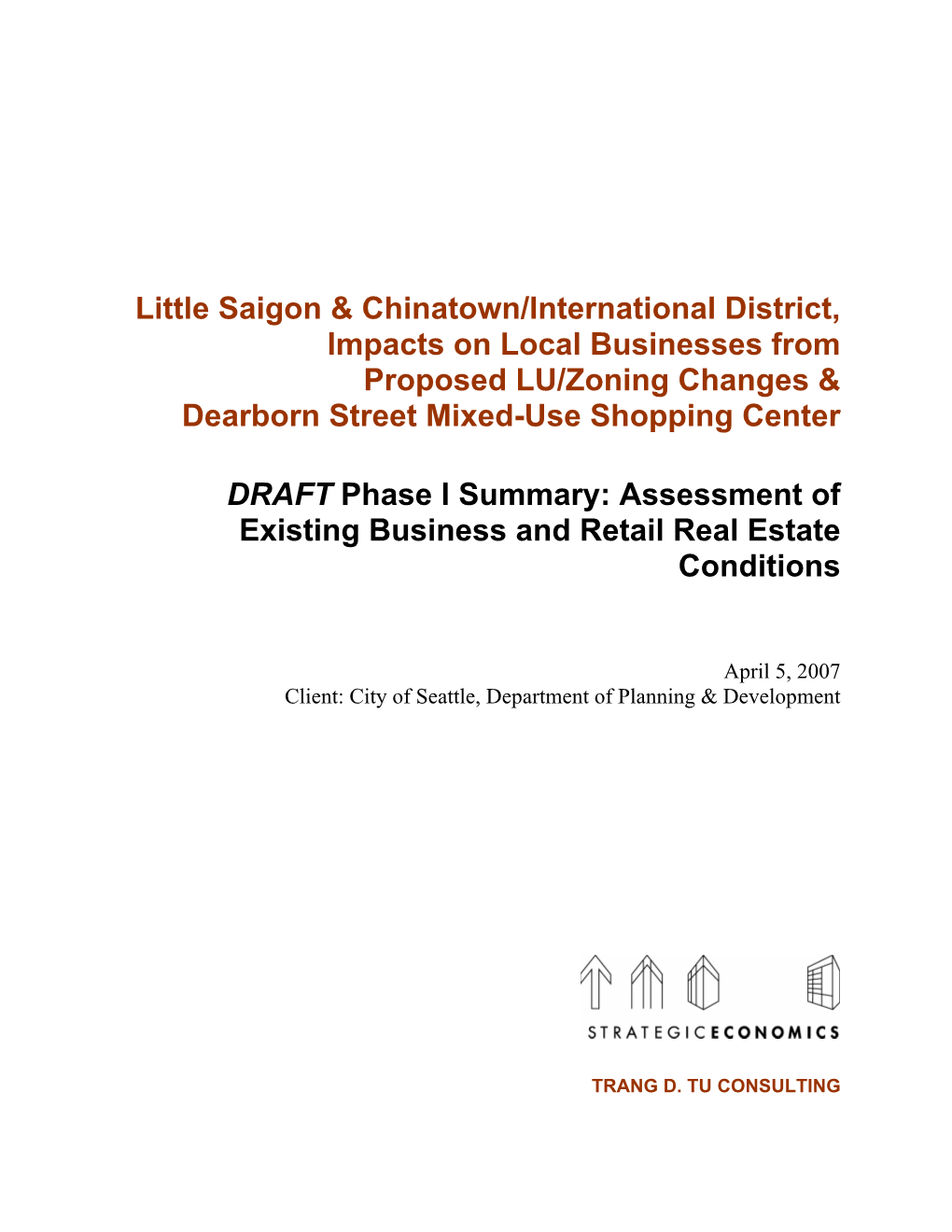 Little Saigon & Chinatown / International District Impacts On