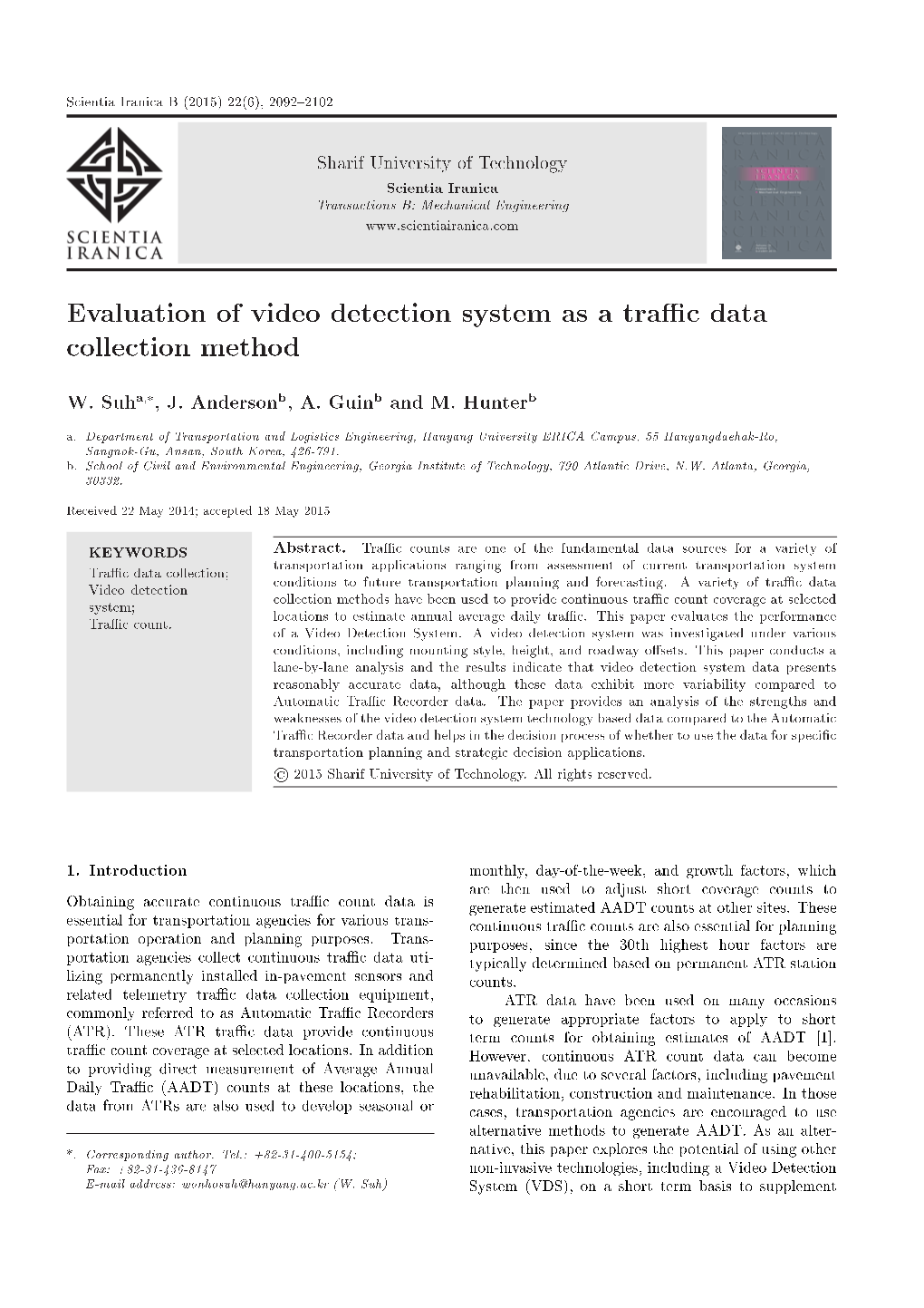 Evaluation of Video Detection System As a Tra C Data Collection Method