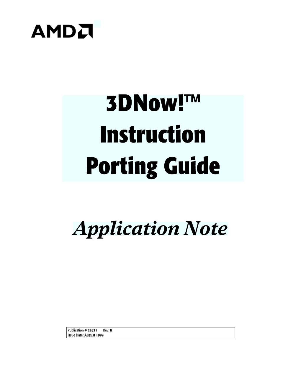 3Dnow!™ Instruction Porting Guide