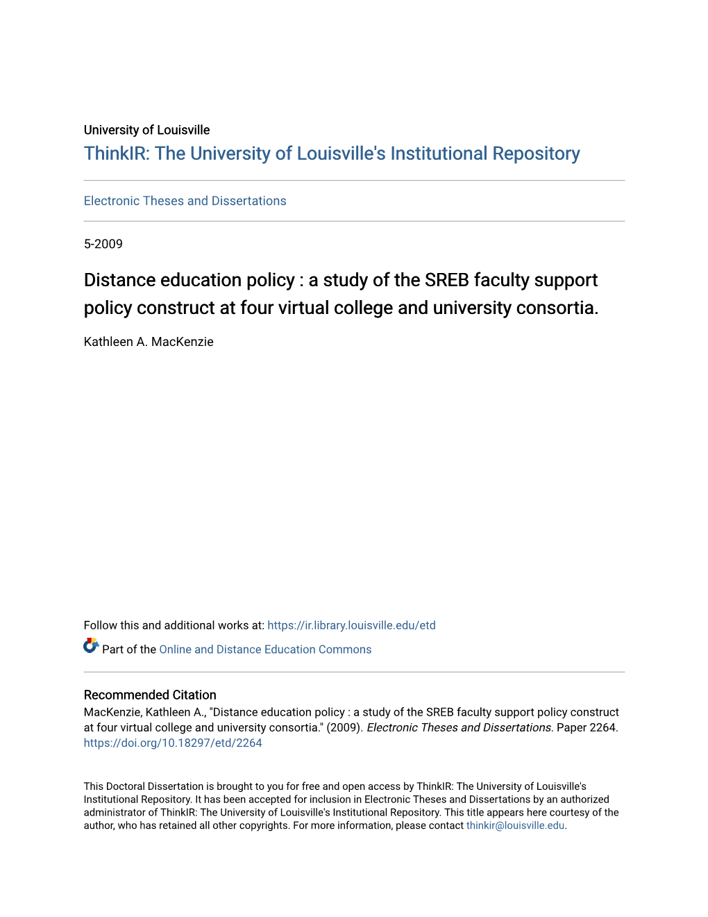 Distance Education Policy : a Study of the SREB Faculty Support Policy Construct at Four Virtual College and University Consortia