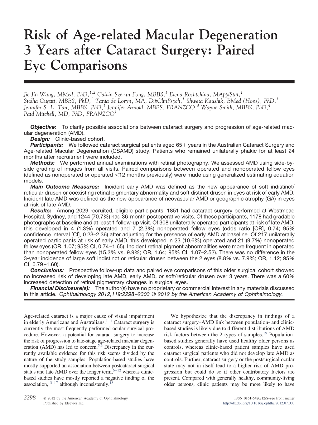 Risk of Age-Related Macular Degeneration 3 Years After Cataract Surgery: Paired Eye Comparisons