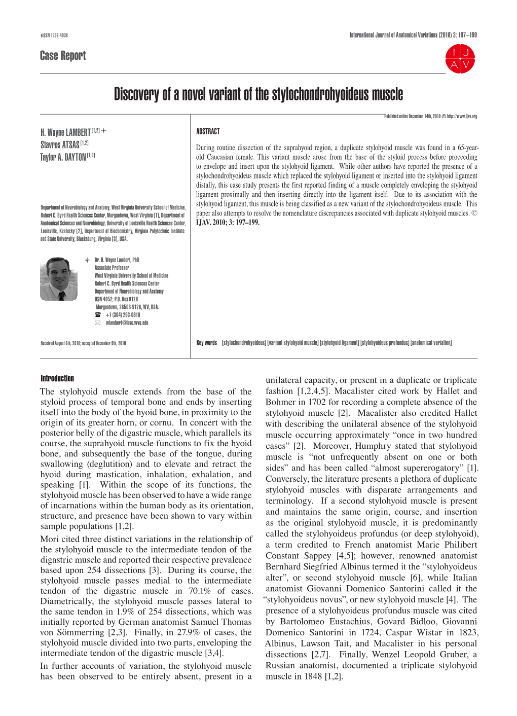 Discovery of a Novel Variant of the Stylochondrohyoideus Muscle