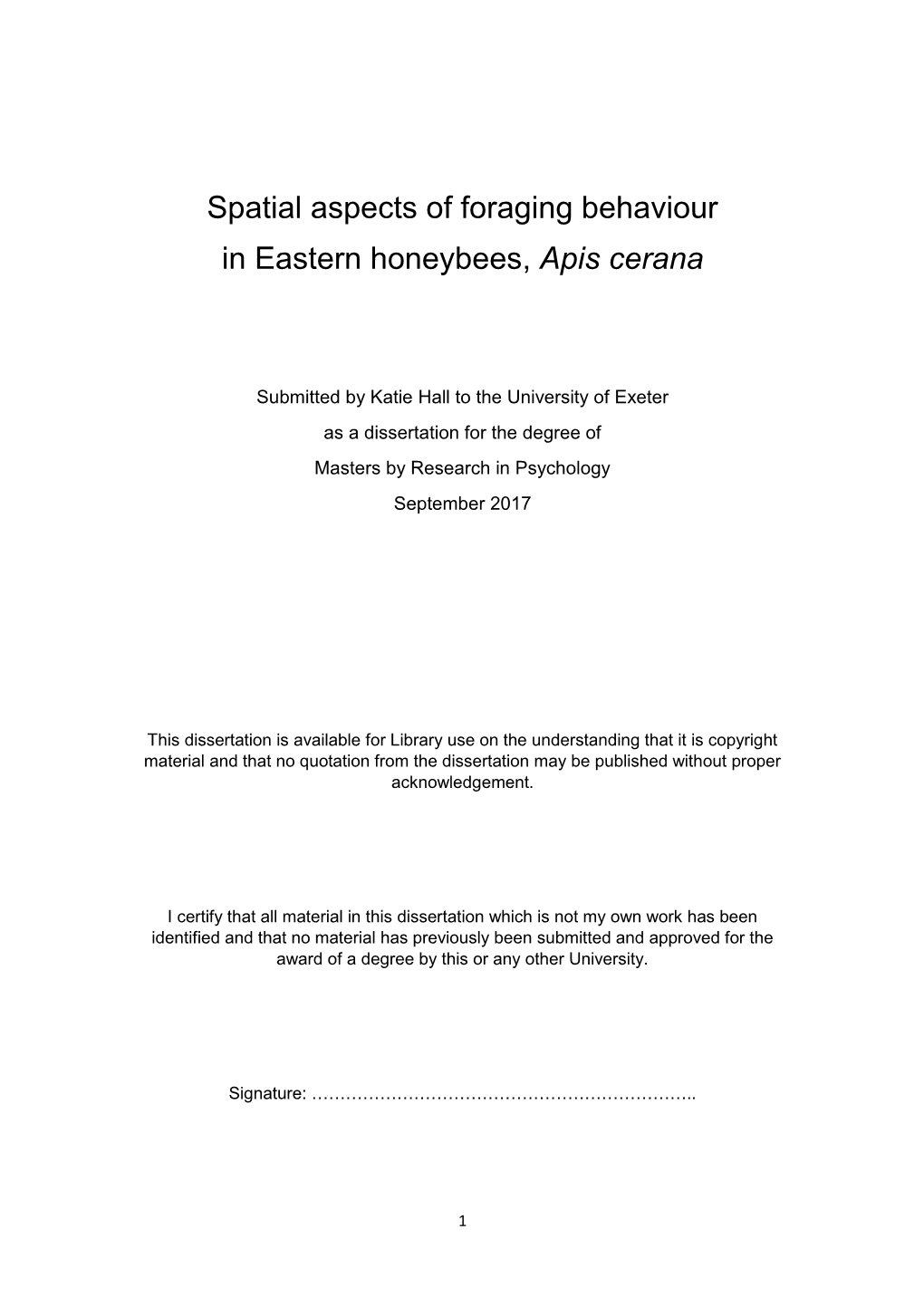 Spatial Aspects of Foraging Behaviour in Eastern Honeybees, Apis Cerana