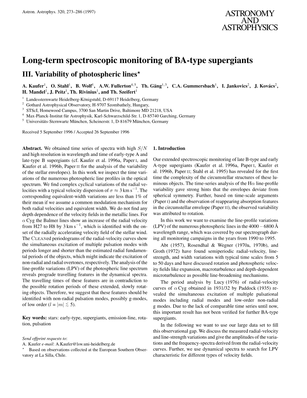 Long-Term Spectroscopic Monitoring of BA Type Supergiants