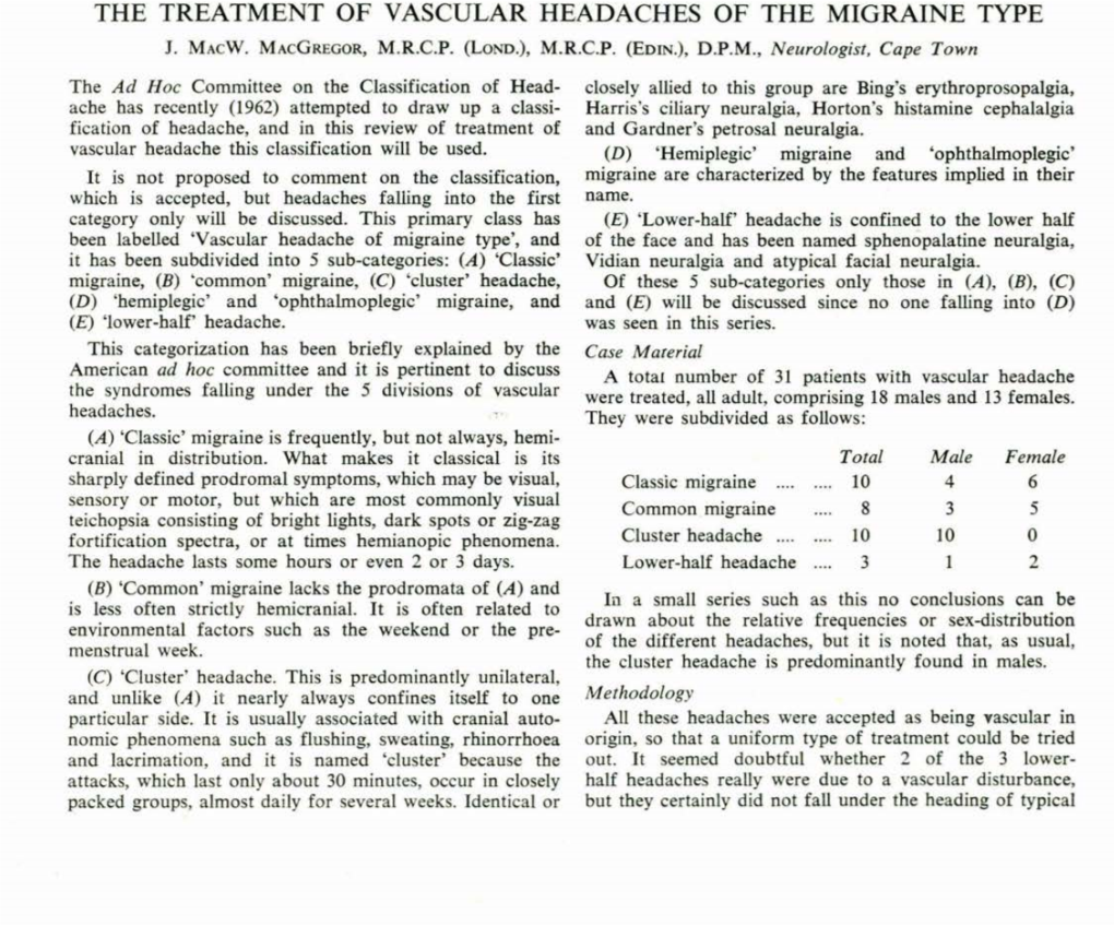 The Treatment of Vascular Headaches of the Migraine Type J