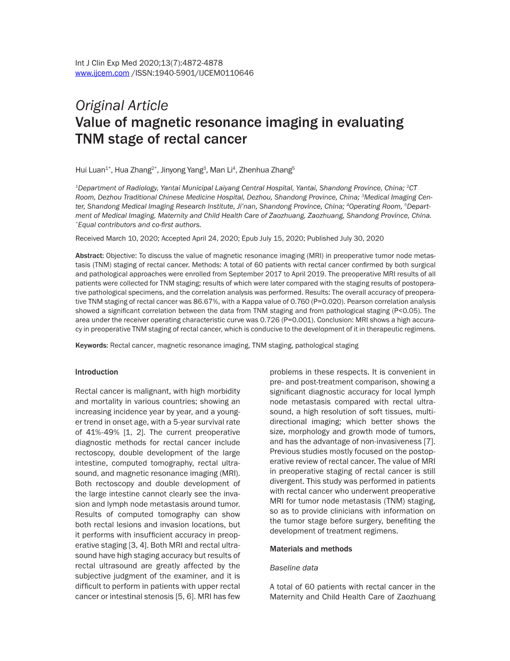 Original Article Value of Magnetic Resonance Imaging in Evaluating TNM Stage of Rectal Cancer