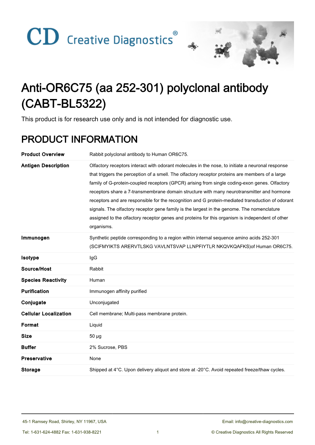 Anti-OR6C75 (Aa 252-301) Polyclonal Antibody (CABT-BL5322) This Product Is for Research Use Only and Is Not Intended for Diagnostic Use