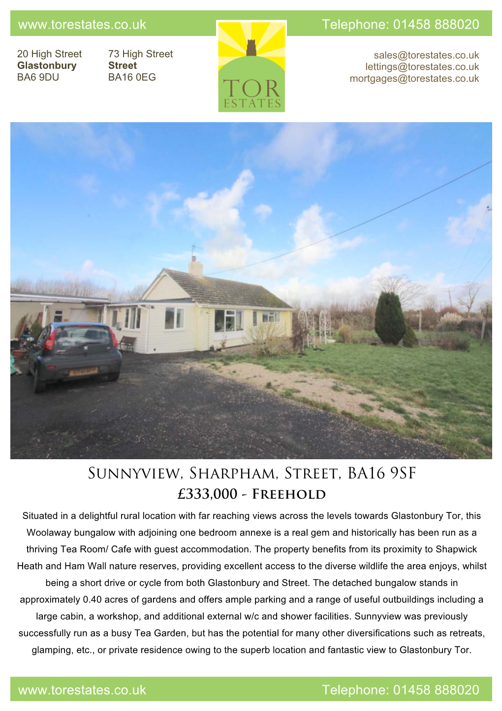 Sunnyview, Sharpham, Street, BA16 9SF