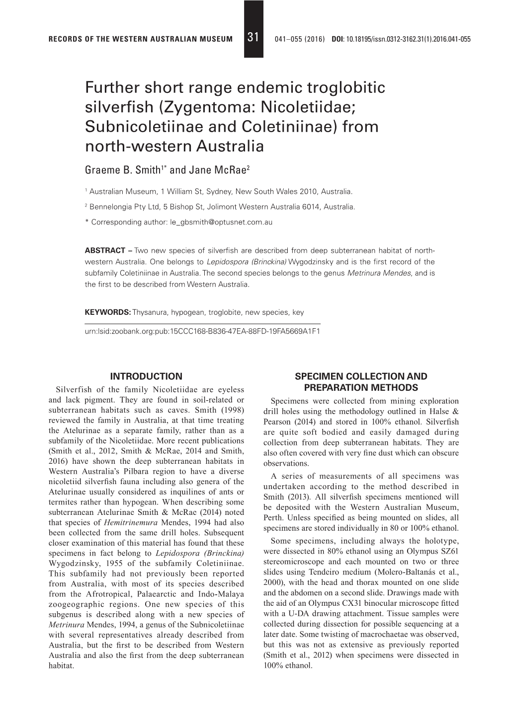 Further Short Range Endemic Troglobitic Silverfish (Zygentoma: Nicoletiidae; Subnicoletiinae and Coletiniinae) from North-Western Australia Graeme B