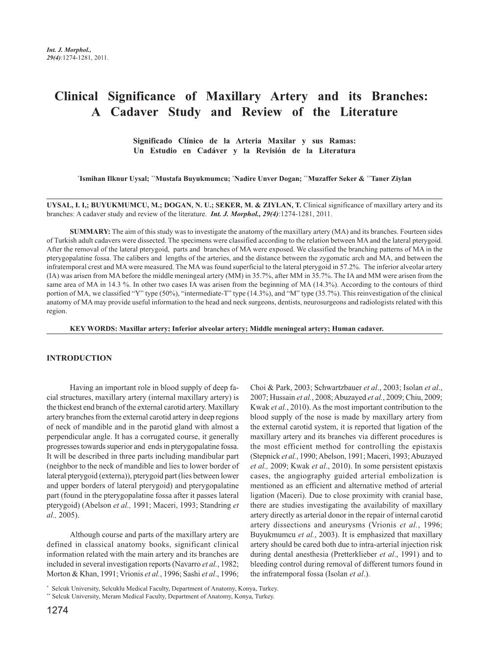 Clinical Significance of Maxillary Artery and Its Branches: a Cadaver Study and Review of the Literature