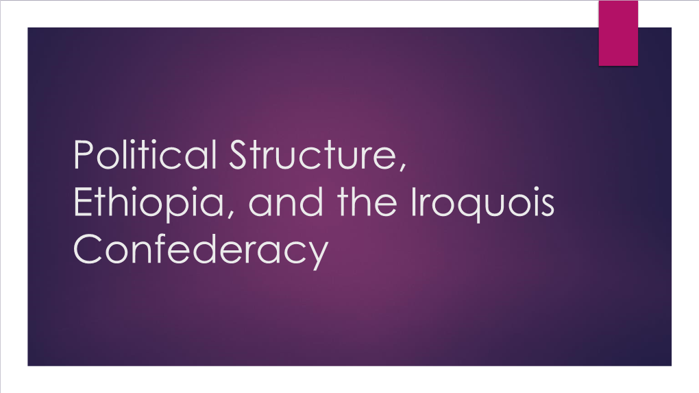 Political Structure (Government), the Iroquois Confederation
