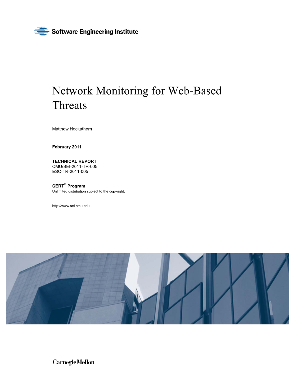 Network Monitoring for Web-Based Threats