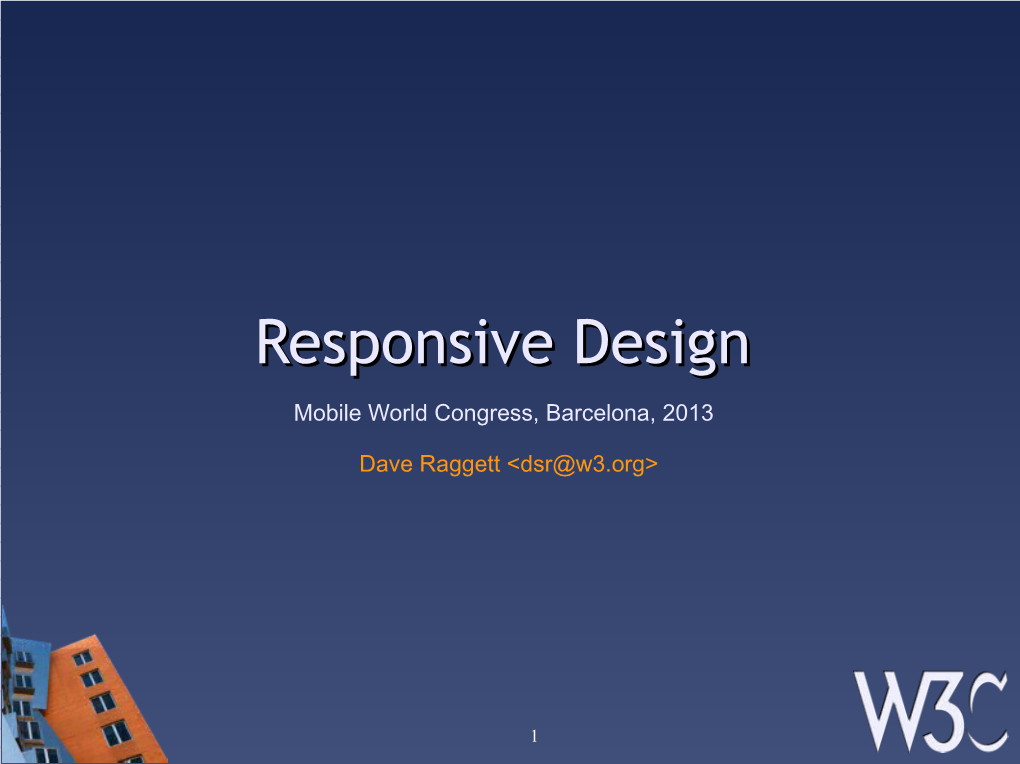 Responsive Designdesign Mobile World Congress, Barcelona, 2013