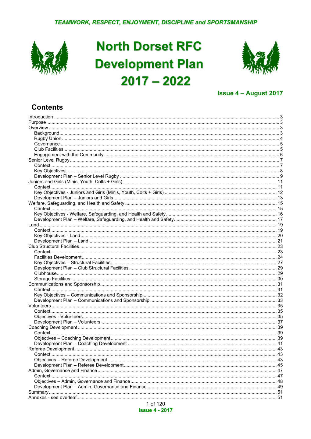 Development Plan 2017 – 2022 Issue 4 – August 2017 Contents Introduction