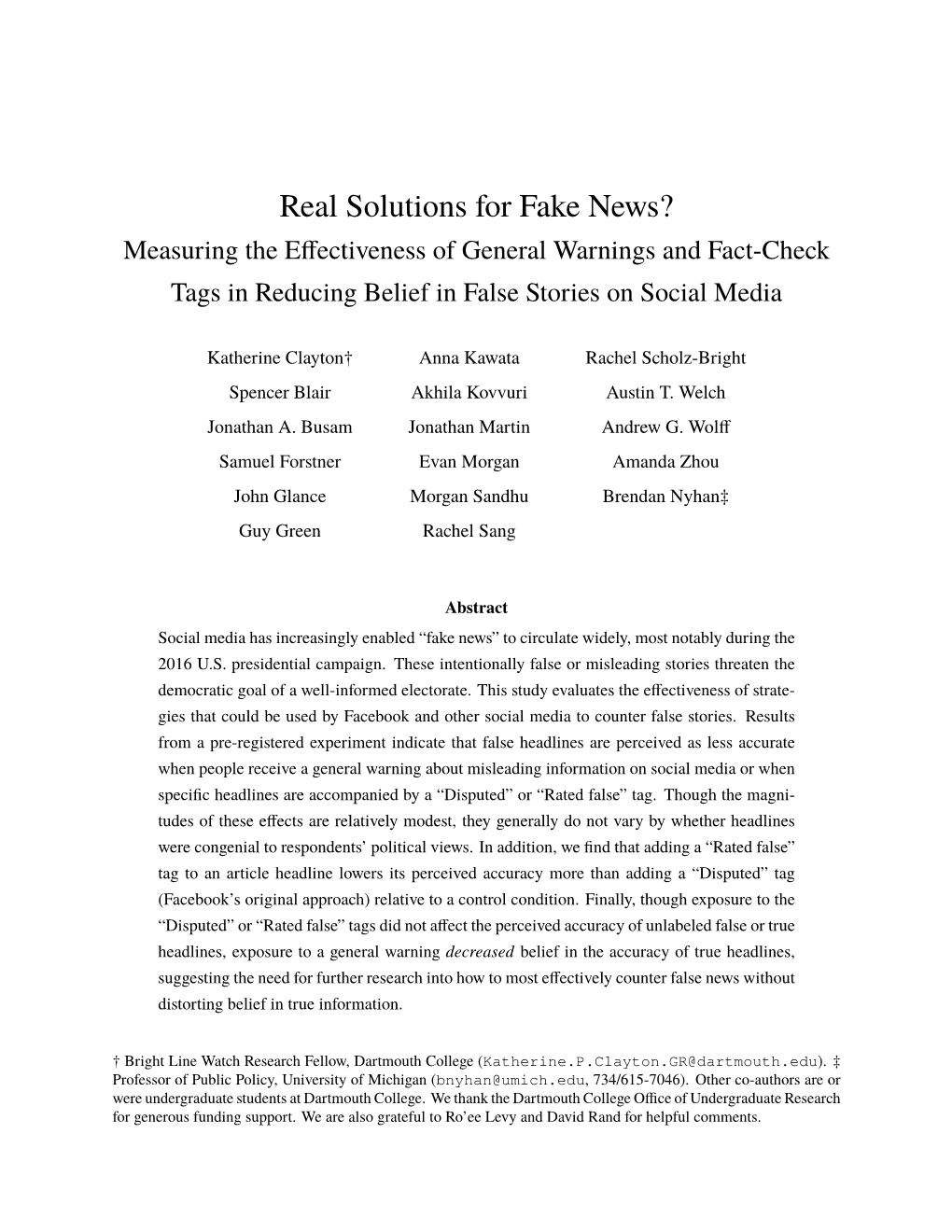 Real Solutions for Fake News? Measuring the Eﬀectiveness of General Warnings and Fact-Check Tags in Reducing Belief in False Stories on Social Media