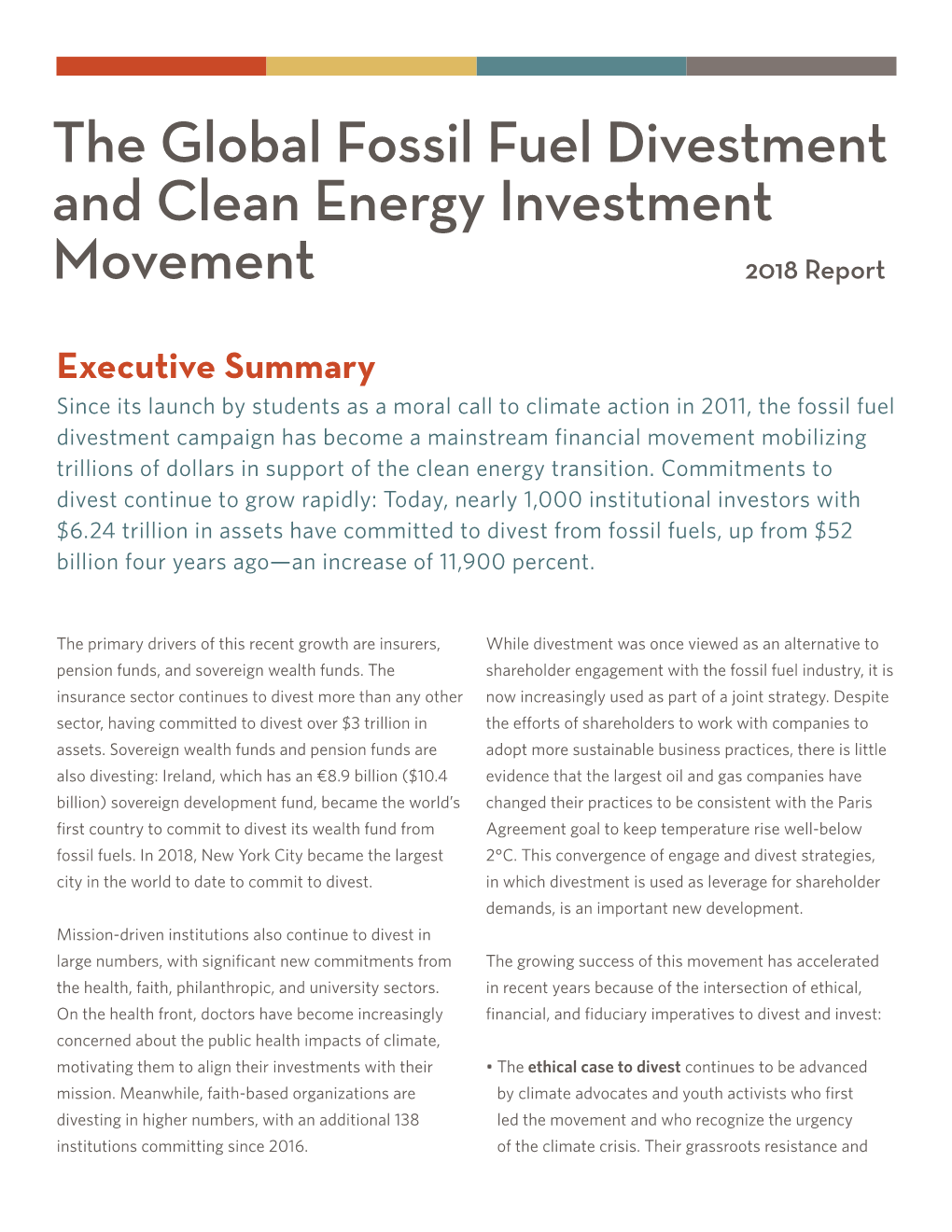 The Global Fossil Fuel Divestment and Clean Energy Investment Movement 2018 Report