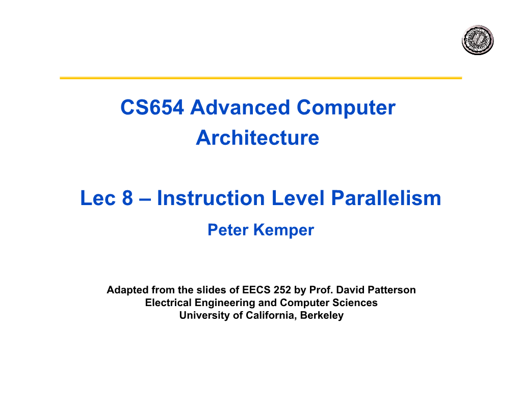CS654 Advanced Computer Architecture Lec 8 – Instruction