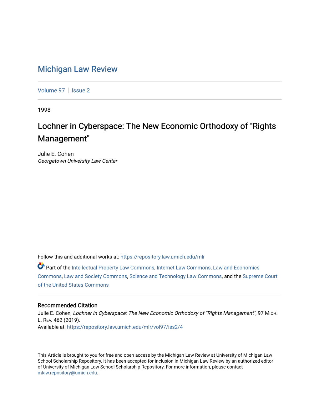 Lochner in Cyberspace: the New Economic Orthodoxy of "Rights Management"