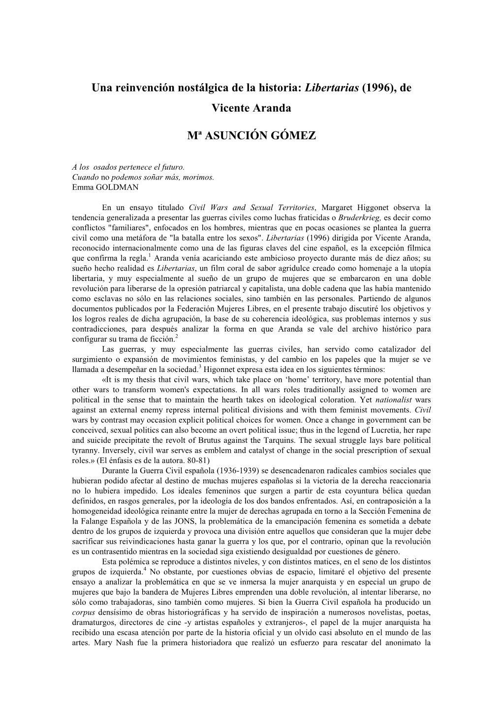 Una Reinvención Nostálgica De La Historia: Libertarias (1996), De Vicente Aranda