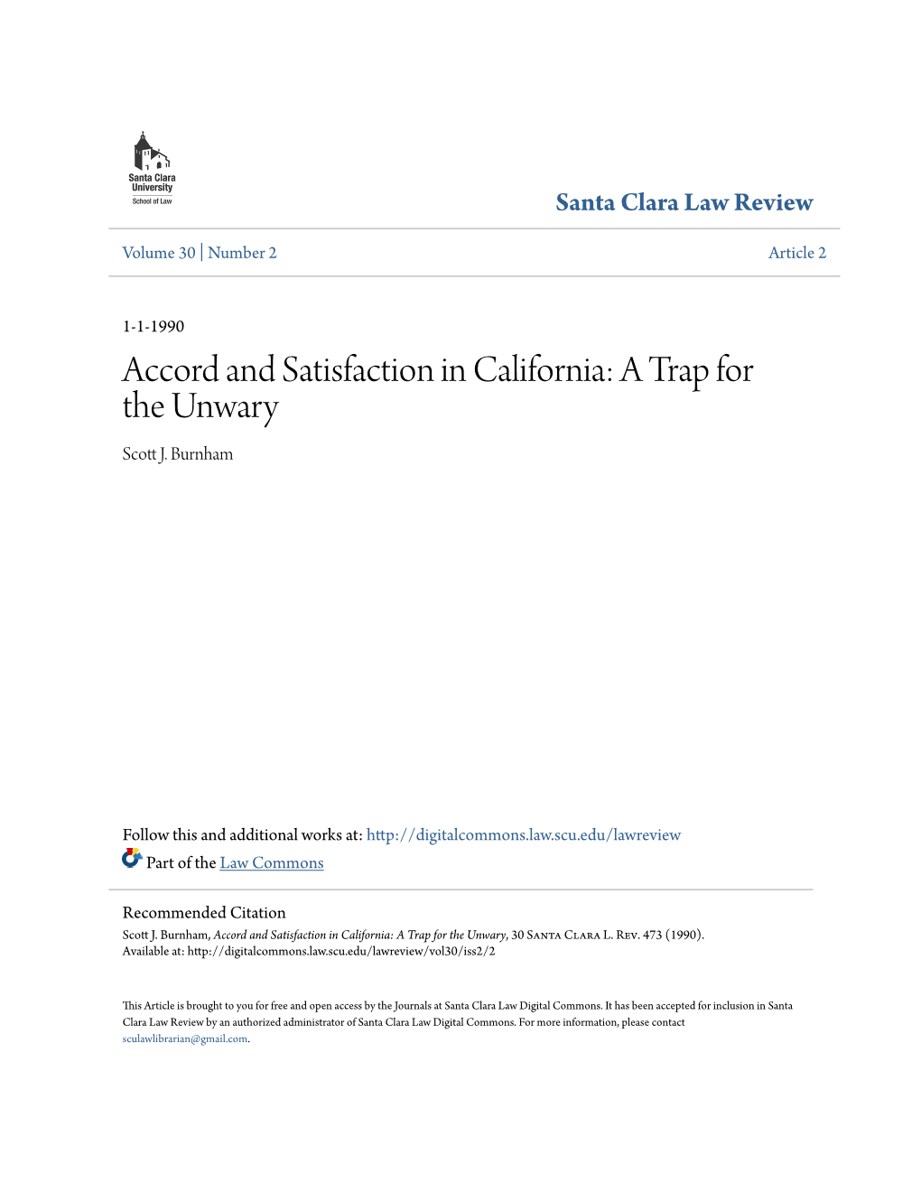 Accord and Satisfaction in California: a Trap for the Unwary Scott .J Burnham